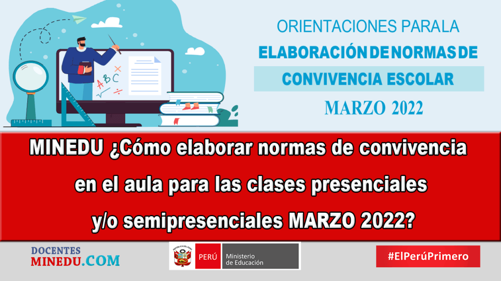 MINEDU ¿Cómo elaborar normas de convivencia en el aula para las clases ...