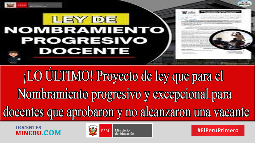 ¡LO ÚLTIMO! Proyecto de ley que para el Nombramiento progresivo y ...
