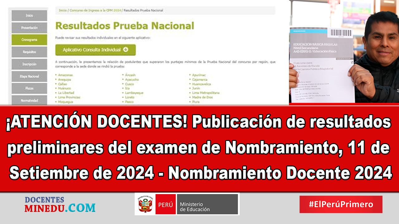 ¡ATENCIÓN DOCENTES! Publicación de resultados preliminares del examen de Nombramiento, 11 de Setiembre de 2024 – Nombramiento Docente 2024