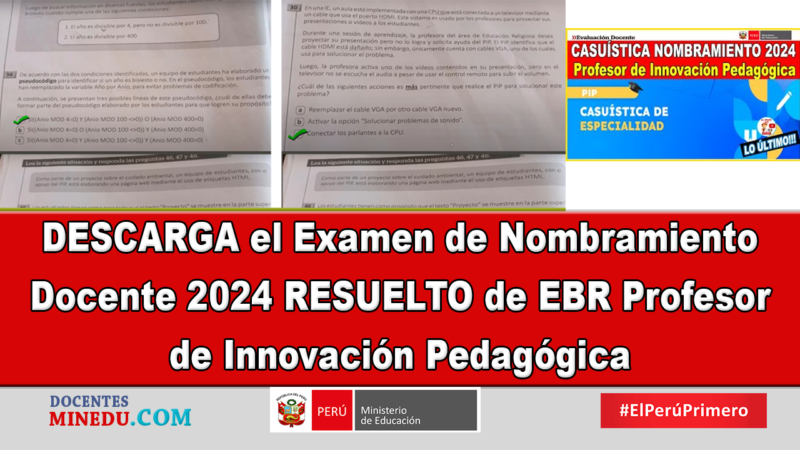 DESCARGA el Examen de Nombramiento Docente 2024 RESUELTO de EBR Profesor de Innovación Pedagógica