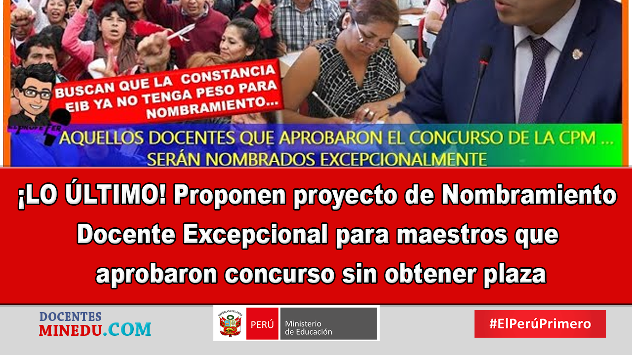 ¡LO ÚLTIMO! Proponen proyecto de Nombramiento Docente Excepcional para maestros que aprobaron concurso sin obtener plaza