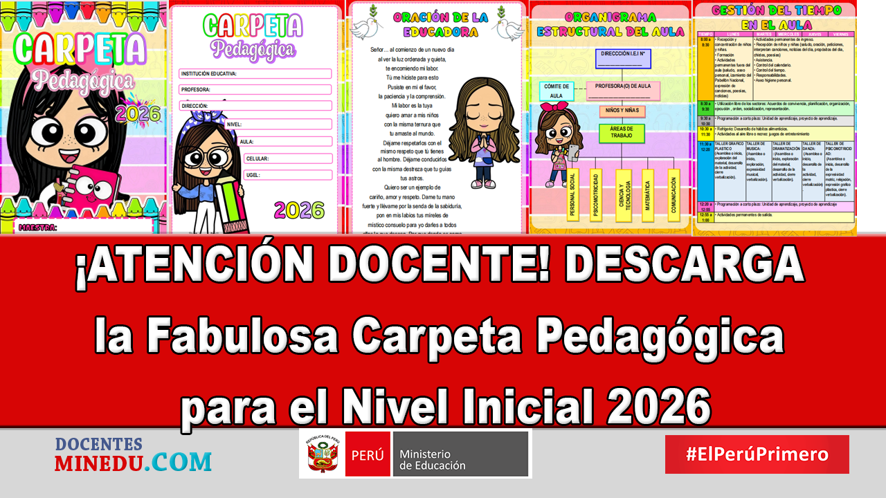 ¡ATENCIÓN DOCENTE! DESCARGA la Fabulosa Carpeta Pedagógica para el Nivel Inicial 2026